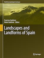 Télécharger le livre :  Landscapes and Landforms of Spain