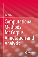 Télécharger le livre :  Computational Methods for Corpus Annotation and Analysis