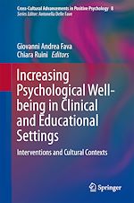 Télécharger le livre :  Increasing Psychological Well-being in Clinical and Educational Settings