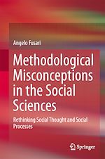 Télécharger le livre :  Methodological Misconceptions in the Social Sciences