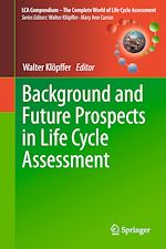Download this eBook Background and Future Prospects in Life Cycle Assessment