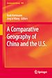 Télécharger le livre :  A Comparative Geography of China and the U.S.
