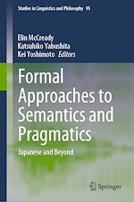 Télécharger le livre :  Formal Approaches to Semantics and Pragmatics
