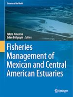 Télécharger le livre :  Fisheries Management of Mexican and Central American Estuaries