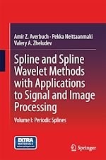 Télécharger le livre :  Spline and Spline Wavelet Methods with Applications to Signal and Image Processing