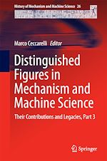 Télécharger le livre :  Distinguished Figures in Mechanism and Machine Science