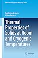 Télécharger le livre :  Thermal Properties of Solids at Room and Cryogenic Temperatures