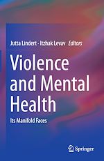 Télécharger le livre :  Violence and Mental Health