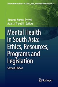 Télécharger le livre :  Mental Health in South Asia: Ethics, Resources, Programs and Legislation
