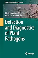 Download this eBook Detection and Diagnostics of Plant Pathogens