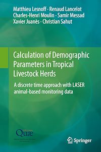 Télécharger le livre :  Calculation of Demographic Parameters in Tropical Livestock Herds