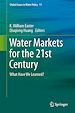 Télécharger le livre :  Water Markets for the 21st Century