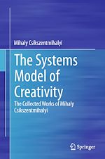 Télécharger le livre :  The Systems Model of Creativity