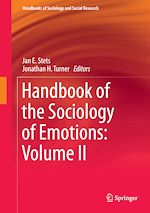 Télécharger le livre :  Handbook of the Sociology of Emotions: Volume II