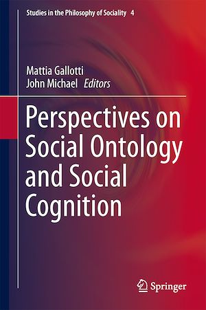 Téléchargez le livre :  Perspectives on Social Ontology and Social Cognition