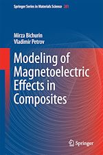 Download this eBook Modeling of Magnetoelectric Effects in Composites
