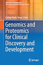 Télécharger le livre :  Genomics and Proteomics for Clinical Discovery and Development