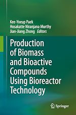 Télécharger le livre :  Production of Biomass and Bioactive Compounds Using Bioreactor Technology