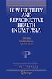 Télécharger le livre :  Low Fertility and Reproductive Health in East Asia