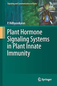 Télécharger le livre :  Plant Hormone Signaling Systems in Plant Innate Immunity