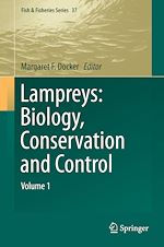 Télécharger le livre :  Lampreys: Biology, Conservation and Control
