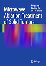 Télécharger le livre :  Microwave Ablation Treatment of Solid Tumors