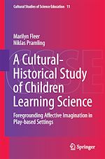 Télécharger le livre :  A Cultural-Historical Study of Children Learning Science