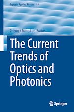 Download this eBook The Current Trends of Optics and Photonics