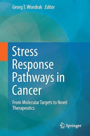 Téléchargez le livre :  Stress Response Pathways in Cancer