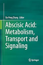 Télécharger le livre :  Abscisic Acid: Metabolism, Transport and Signaling