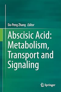Télécharger le livre :  Abscisic Acid: Metabolism, Transport and Signaling