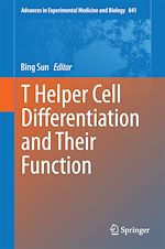 Télécharger le livre :  T Helper Cell Differentiation and Their Function