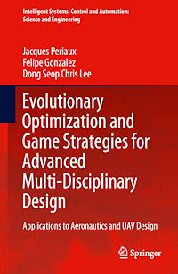 Télécharger le livre :  Evolutionary Optimization and Game Strategies for Advanced Multi-Disciplinary Design