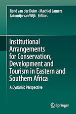 Télécharger le livre :  Institutional Arrangements for Conservation, Development and Tourism in Eastern and  Southern Africa