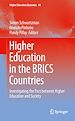 Télécharger le livre :  Higher Education in the BRICS Countries