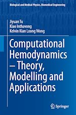 Télécharger le livre :  Computational Hemodynamics – Theory, Modelling and Applications