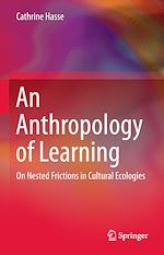 Télécharger le livre :  An Anthropology of Learning