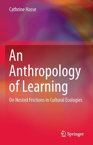 Téléchargez le livre :  An Anthropology of Learning