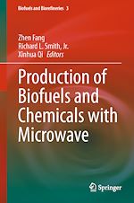 Télécharger le livre :  Production of Biofuels and Chemicals with Microwave