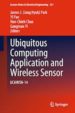 Télécharger le livre :  Ubiquitous Computing Application and Wireless Sensor