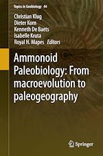Télécharger le livre :  Ammonoid Paleobiology: From macroevolution to paleogeography