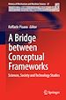 Télécharger le livre :  A Bridge between Conceptual Frameworks