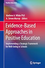 Télécharger le livre :  Evidence-Based Approaches in Positive Education