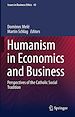 Télécharger le livre :  Humanism in Economics and Business