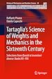 Télécharger le livre :  Tartaglia's Science of Weights and Mechanics in the Sixteenth Century