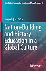 Télécharger le livre :  Nation-Building and History Education in a Global Culture