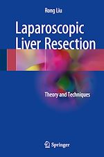 Télécharger le livre :  Laparoscopic Liver Resection