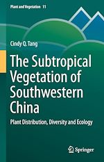 Télécharger le livre :  The Subtropical Vegetation of Southwestern China