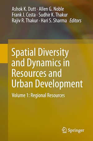 Téléchargez le livre :  Spatial Diversity and Dynamics in Resources and Urban Development