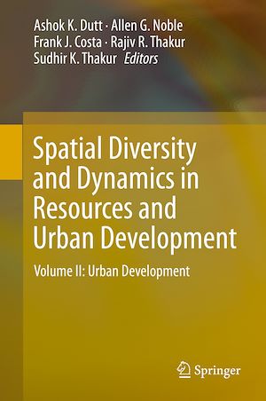 Téléchargez le livre :  Spatial Diversity and Dynamics in Resources and Urban Development
